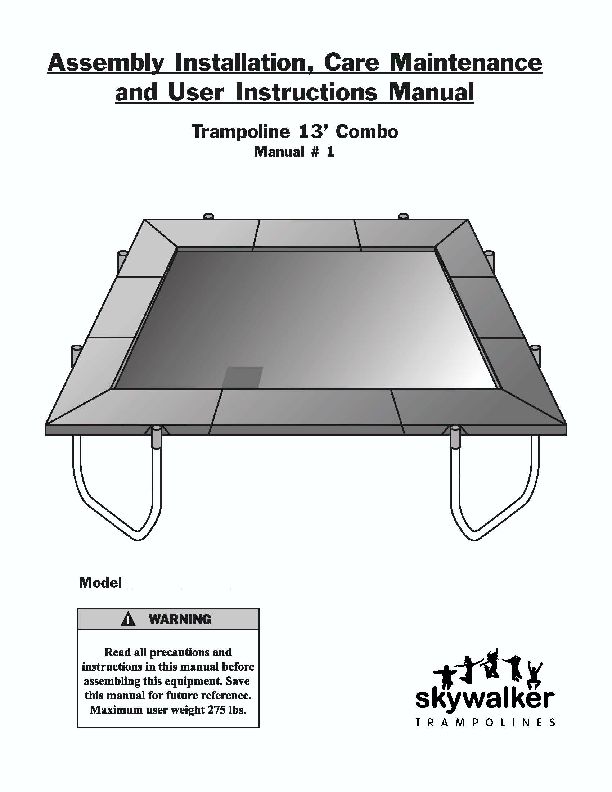 13X13 Square SKYWALKER Trampoline Manual