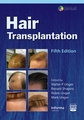 Hair Transplantation, Fifth Edition<br> By Walter Unger, M.D., Ronald Shapiro, M.D.,<br> Mark A. Unger, M.D. and Robin Unger, M.D.