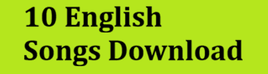 English Karaoke Song Library Download for 10 Songs
