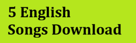 English Karaoke Song Library Download for 5 Songs