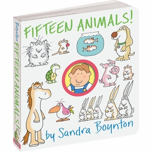 Fifteen Animals! by Sandra Boynton