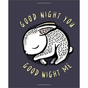 Good Night You, Good Night Me: A Soft Bedtime Book With Mirrors