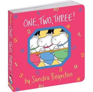 One, Two, Three! by Sandra Boynton