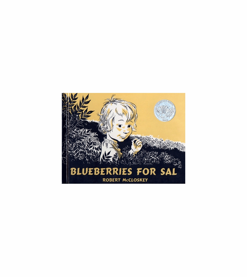 Robert McCloskey's Blueberries for Sal (Hardcover)