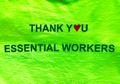 Thank You Essential Workers