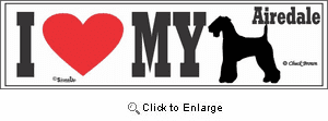 Airedale Terrier Bumper Sticker I Love My