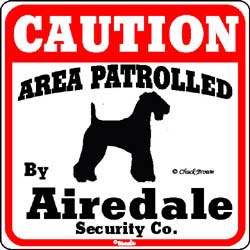 Airedale Terrier Caution Sign