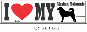Alaskan Malamute Bumper Sticker I Love My