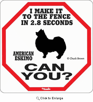 American Eskimo 2.8 Seconds Sign