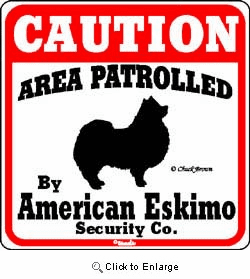 American Eskimo Dog Caution Sign