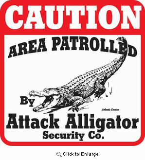 Attack Alligator Sign