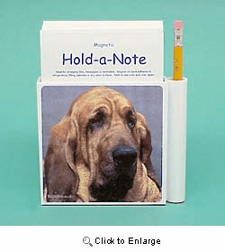 Bloodhound Hold-a-Note