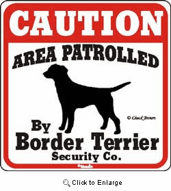 Border Terrier Caution Sign