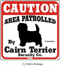 Cairn Terrier Caution Sign