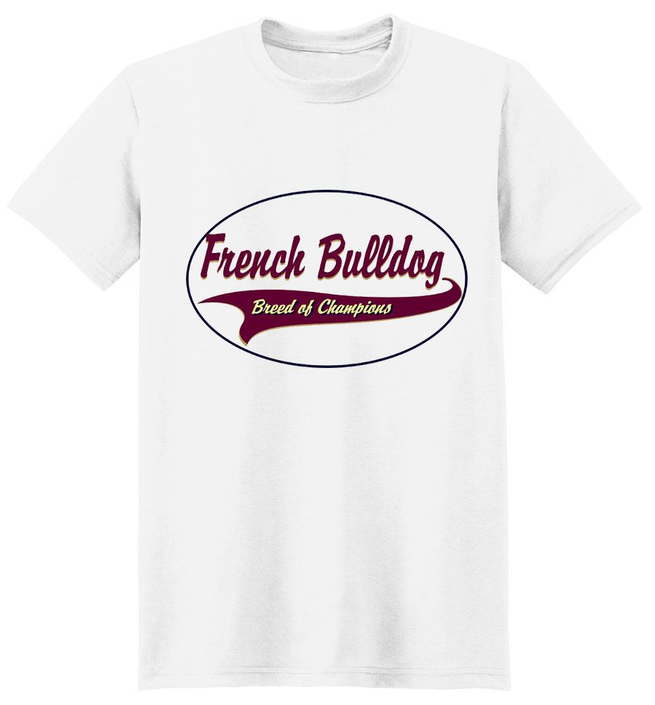 French Bulldog T-Shirt - Breed of Champions