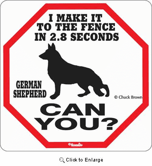 German Shepherd 2.8 Seconds Sign