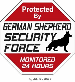 German Shepherd Security Force Sign