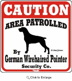 German Wirehaired Pointer Caution Sign