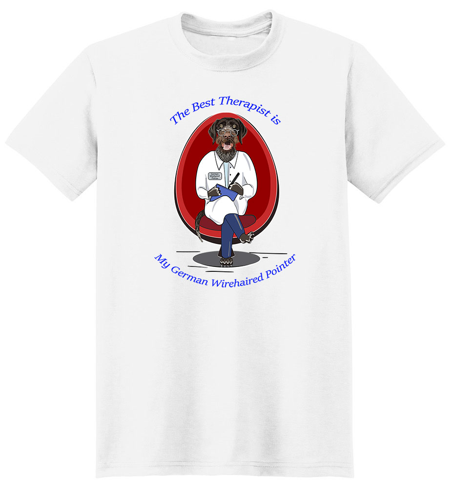 German Wirehaired Pointer T Shirt Best Therapist