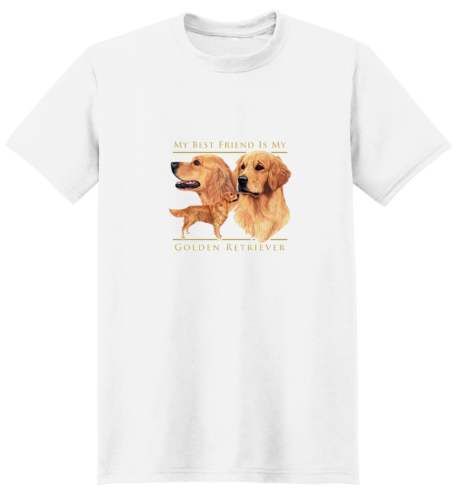 Golden Retriever T-Shirt - My Best Friend Is