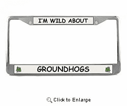 Groundhog License Plate Frame