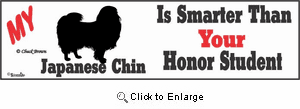 Japanese Chin Bumper Sticker Honor Student