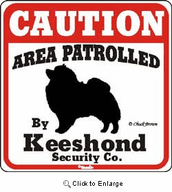 Keeshond Caution Sign
