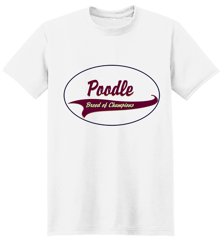 Poodle T-Shirt - Breed of Champions