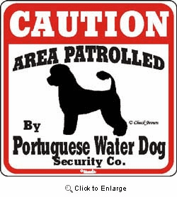 Portuguese Water Dog Caution Sign