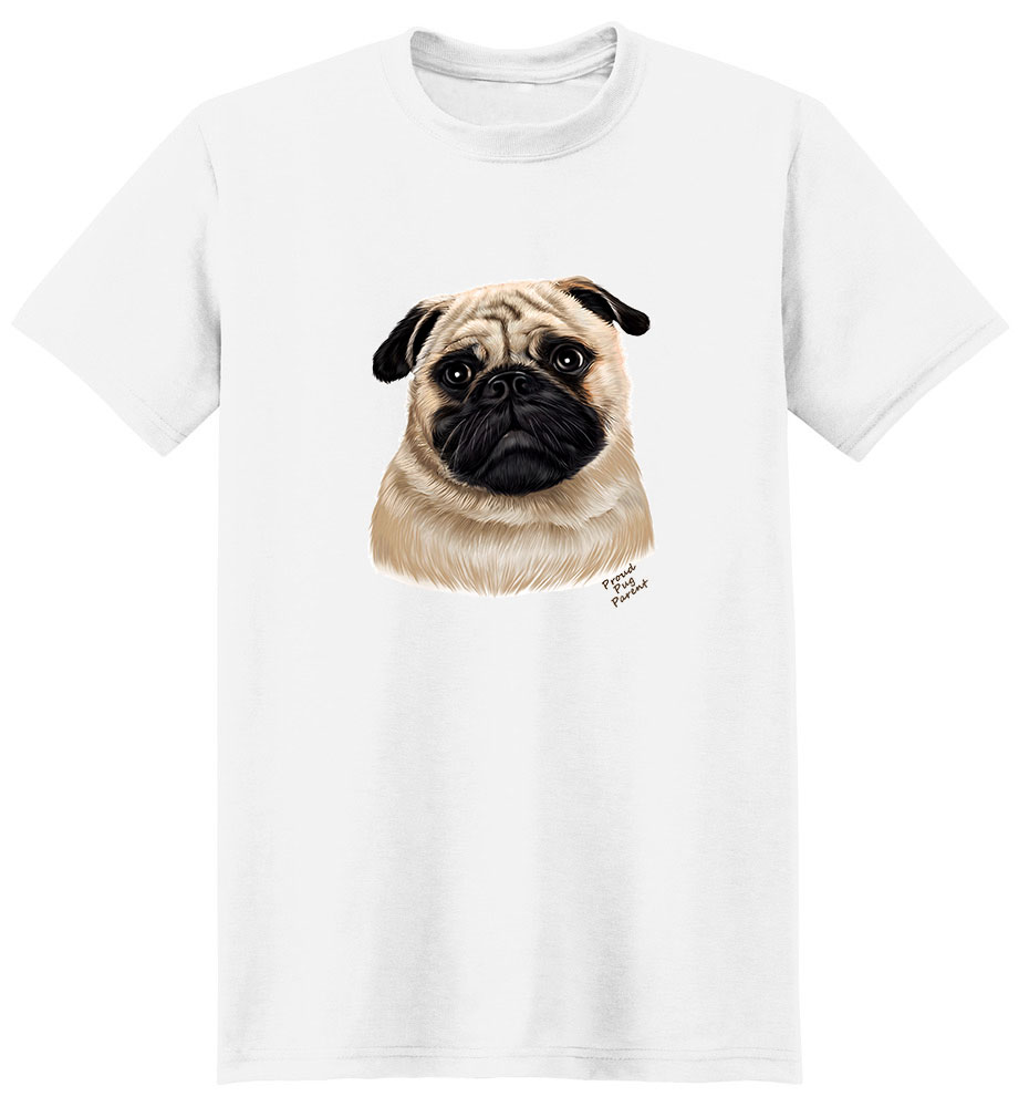 Pug T Shirt - Proud Parent