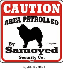 Samoyed Caution Sign