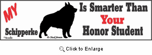 Schipperke Bumper Sticker Honor Student