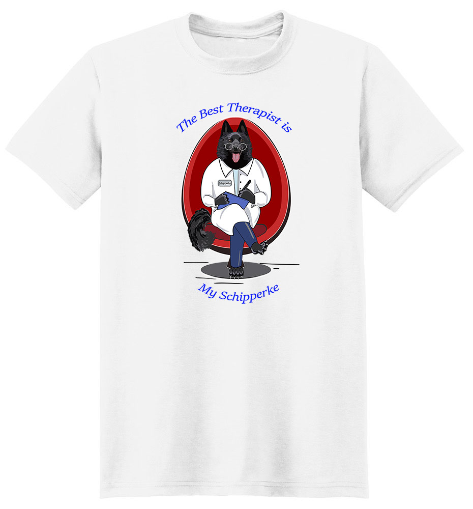 Schipperke T Shirt Best Therapist
