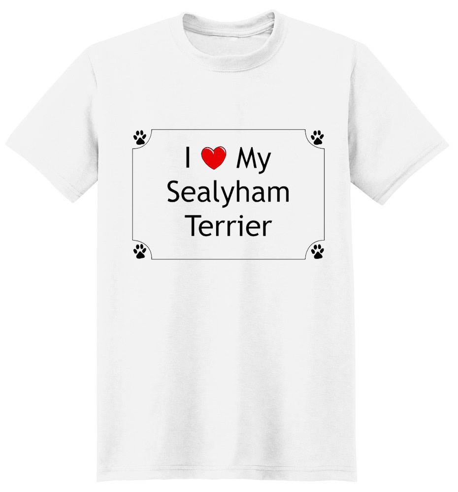 Sealyham Terrier T-Shirt - I love my