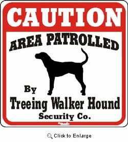 Treeing Walker Coonhound Caution Sign