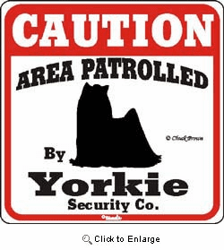 Yorkshire Terrier Caution Sign