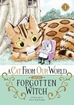 A Cat from Our World and the Forgotten Witch <br> Graphic Novels