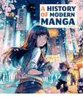 A History of Modern Manga