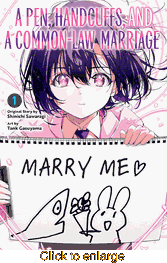 A Pen, Handcuffs, and a Common-Law Marriage <br> Graphic Novels - click to enlarge
