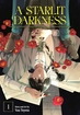 A Starlit Darkness <br> Graphic Novels