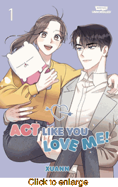 ACT Like You Love Me! <br> Graphic Novels - click to enlarge