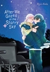 After We Gazed at the Starry Sky <br> Graphic Novels