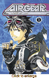 Air Gear <br> Graphic Novels - click to enlarge