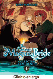 Ancient Magus' Bride: Collected Fragments <br> Graphic Novels - click to enlarge