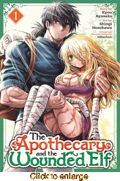 Apothecary and the Wounded Elf <br> Graphic Novels - click to enlarge