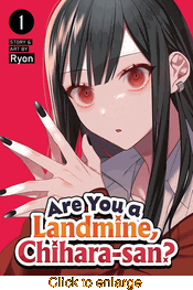Are You a Landmine, Chihara-San? <br> Graphic Novels - click to enlarge