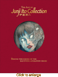 Art of Junji Ito Collection - click to enlarge