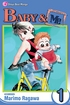 Baby & Me <br> Graphic Novels