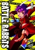 Battle Rabbits <br> Graphic Novels