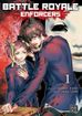 Battle Royale: Enforcers <br> Graphic Novels